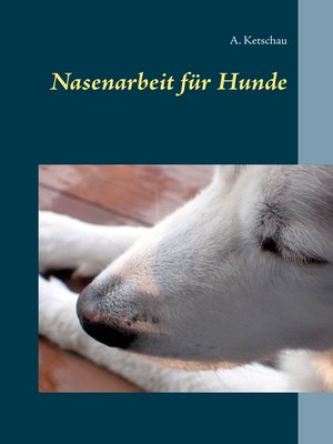 cover image of Nasenarbeit für Hunde